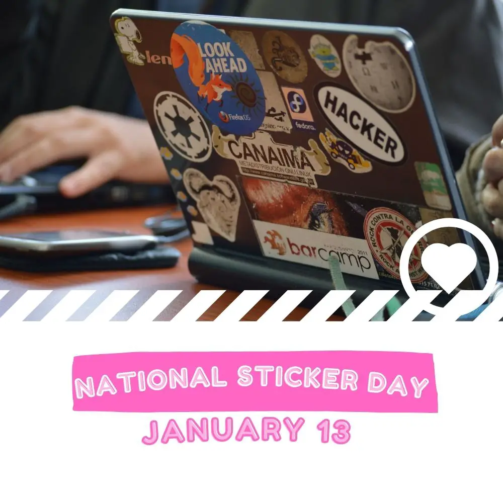 National Sticker Day (2024) I Love IT