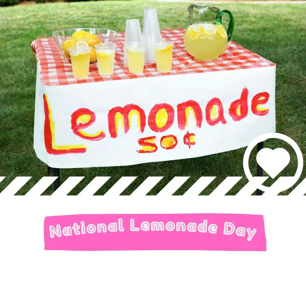 National Lemonade Day (2023) I Love IT