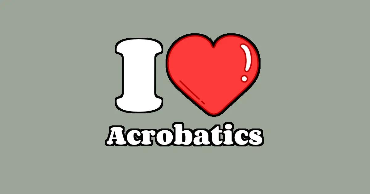 Acrobatics