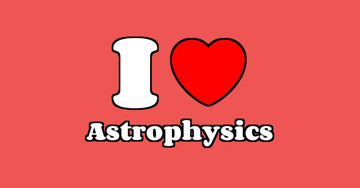 Astrophysics