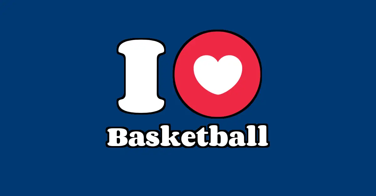 Basketball as a Passion I Love IT