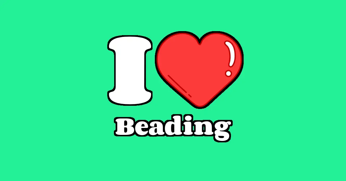 Beading
