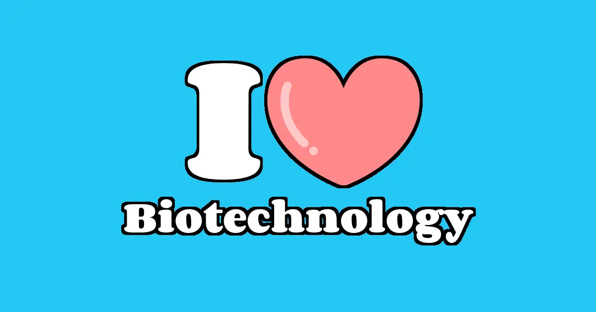 Biotechnology