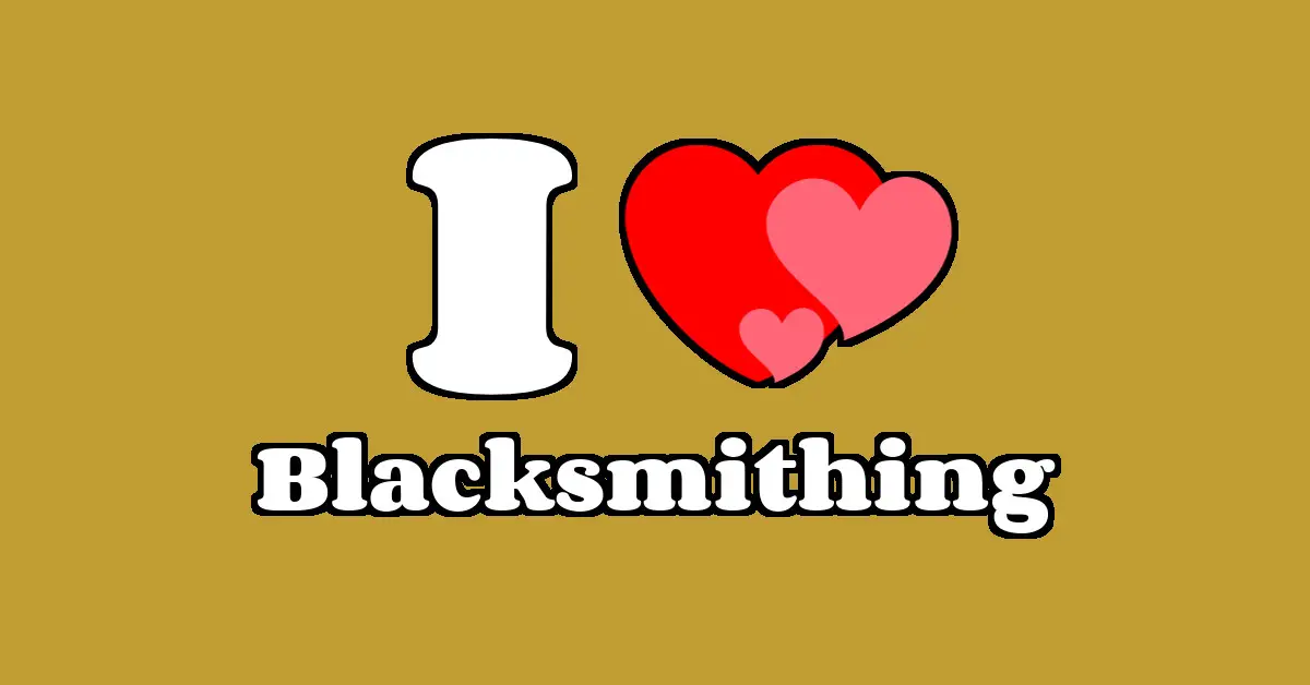 Blacksmithing