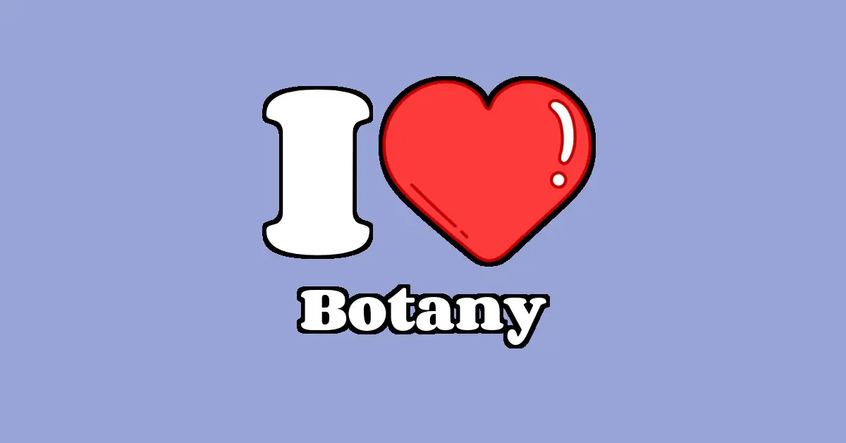 Botany