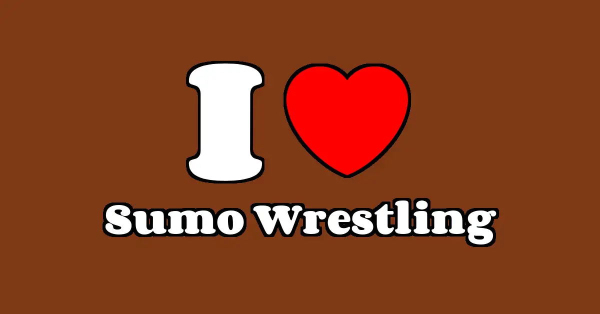 Sumo Wrestling as a Passion I Love IT