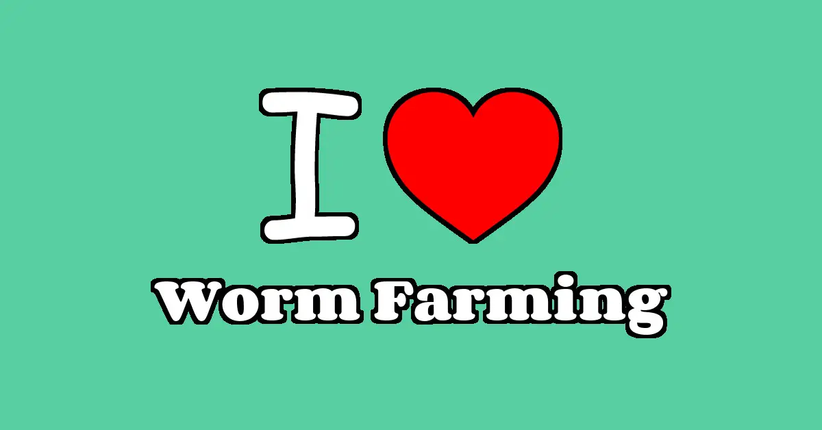 Worm Farming