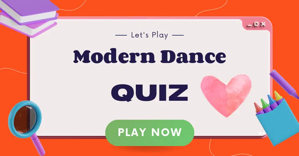 Modern Dance Quiz I Love IT