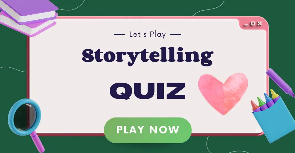 Storytelling Quiz - I Love IT